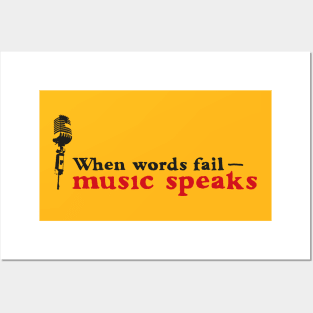 Music speaks Posters and Art